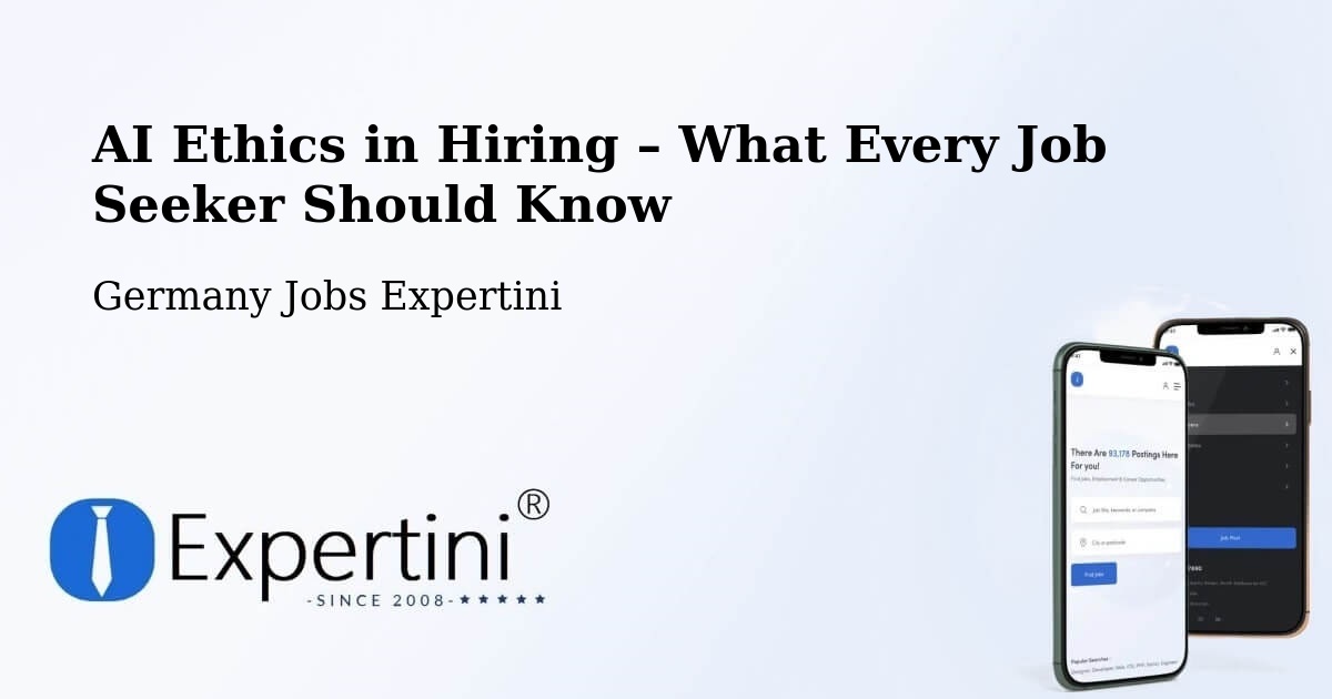 AI Ethics in Recruitment & Hiring – Badenweiler - Badenweiler, Germany Jobs Expertini