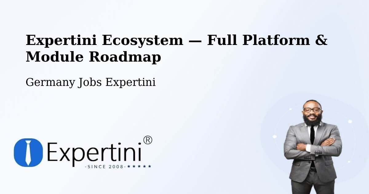 Expertini Ecosystem — Full Platform & Module Roadmap – Badenweiler