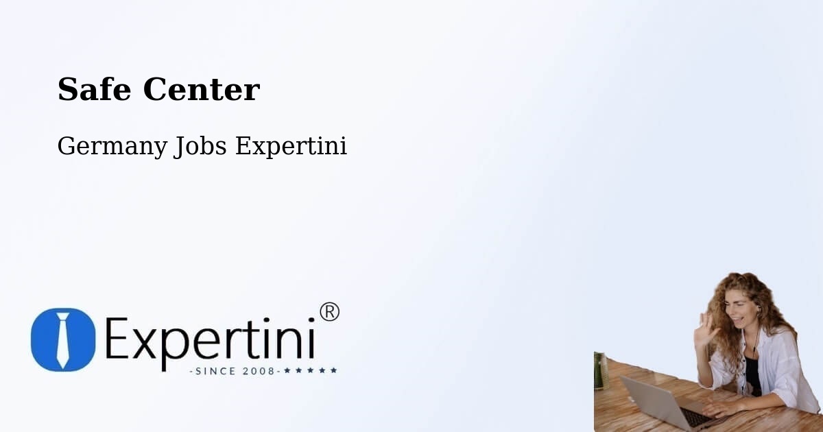 Safety Center – Badenweiler - Germany Jobs Expertini